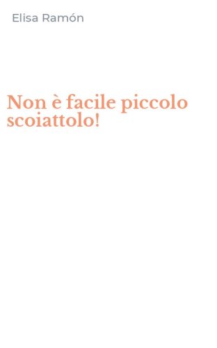 Non &egrave; facile piccolo scoiattolo!