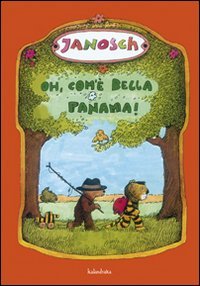 Oh, com'&egrave; bella Panama!