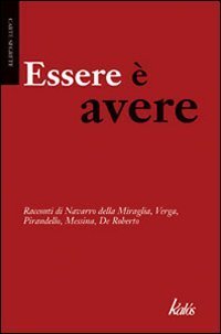 Essere &egrave; avere