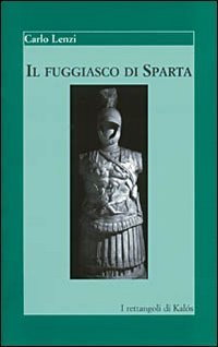 Il fuggiasco di Sparta