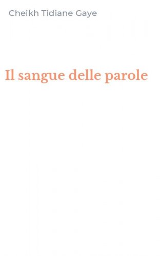 Il sangue delle parole
