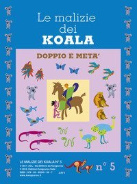 Le malizie dei koala