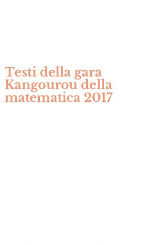Testi della gara Kangourou della matematica 2017