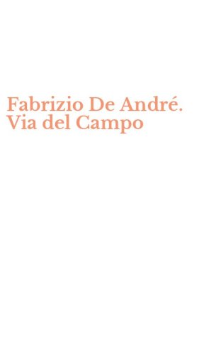 Fabrizio De Andr&eacute;. Via del Campo