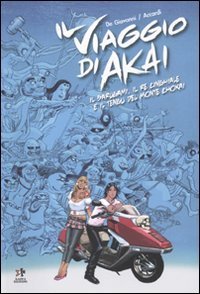 Il viaggio di Akai. Il sarugami, il dio cinghiale e il tengu del monte Chokai