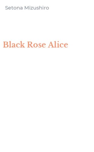 Black Rose Alice