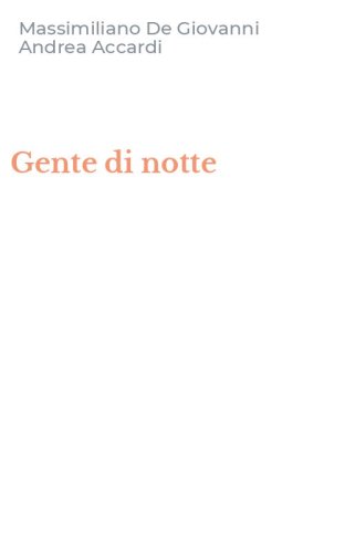 Gente di notte
