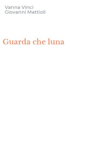 Guarda che luna
