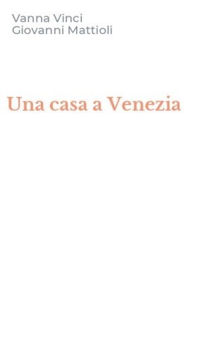 Una casa a Venezia