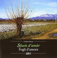 Fueis d'am&ocirc;r-Fogli d'amore