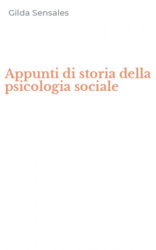 Appunti di storia della psicologia sociale