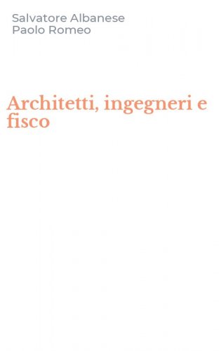 Architetti, ingegneri e fisco