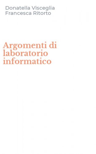Argomenti di laboratorio informatico