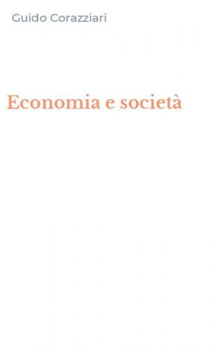 Economia e societ&agrave;