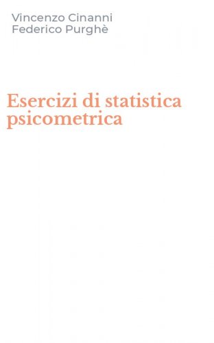 Esercizi di statistica psicometrica