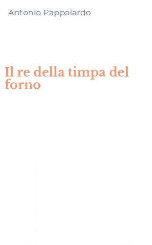 Il re della timpa del forno