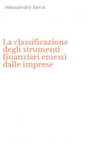 La classificazione degli strumenti finanziari emessi dalle imprese