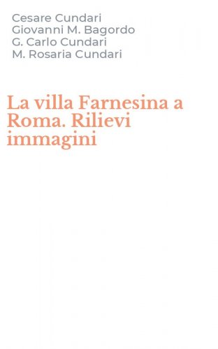 La villa Farnesina a Roma. Rilievi immagini