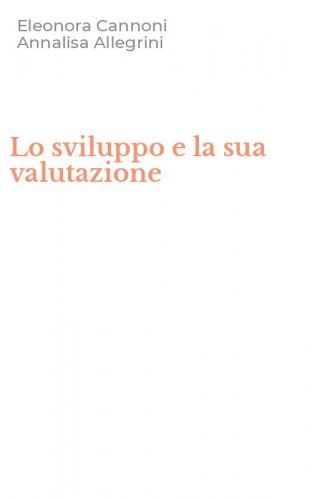 Lo sviluppo e la sua valutazione
