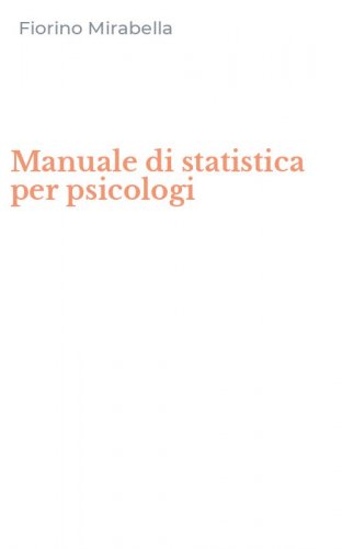Manuale di statistica per psicologi