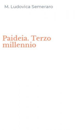 Paideia. Terzo millennio