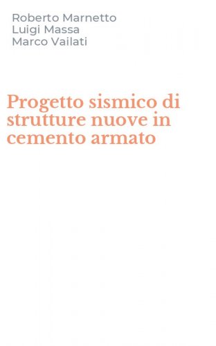 Progetto sismico di strutture nuove in cemento armato