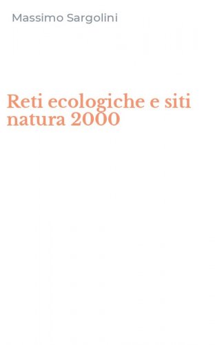 Reti ecologiche e siti natura 2000