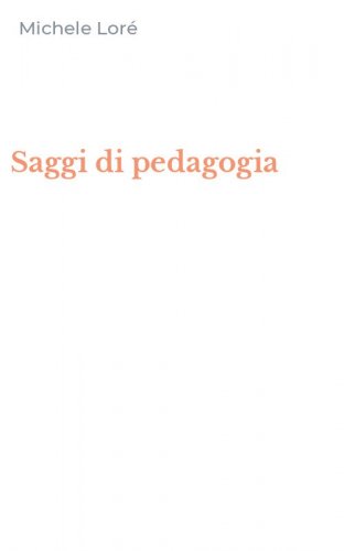 Saggi di pedagogia