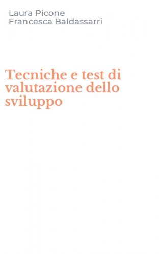 Tecniche e test di valutazione dello sviluppo