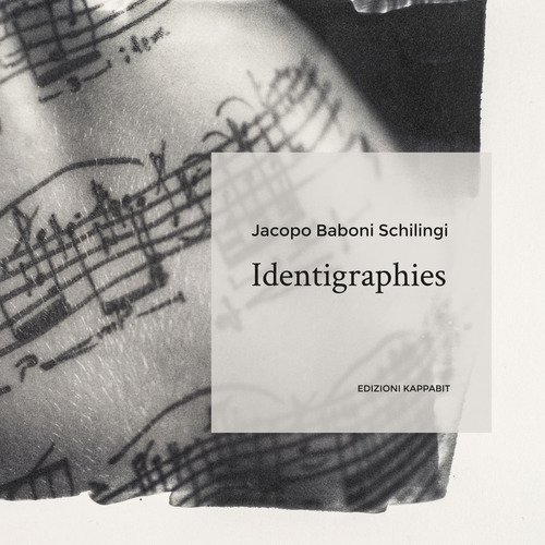 Jacopo Baboni Schilingi. Identigraphies. Catalogo della mostra (Roma, 22 giugno-20 luglio 2018)