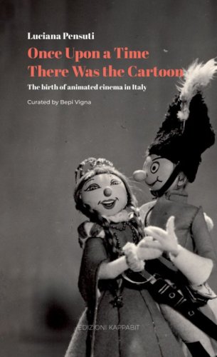 Once upon a time there was the cartoon. The birth of animated cinema in Italy