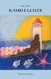 Il faro e la luce