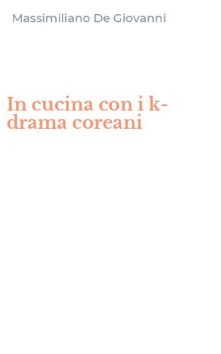 In cucina con i k-drama coreani