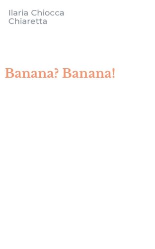 Banana? Banana!