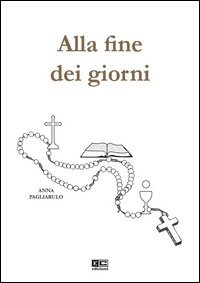 Alla fine dei giorni