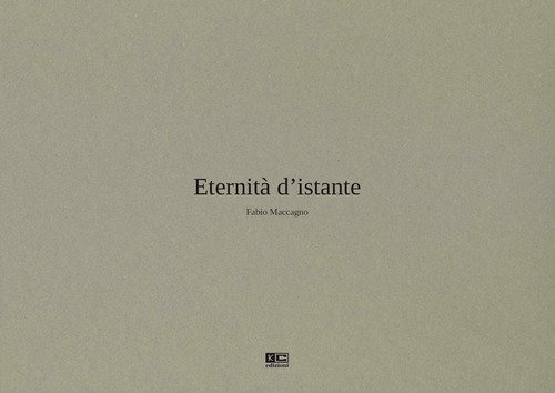 Eternit&agrave; d'istante