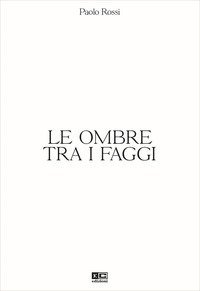 Le ombre tra i faggi