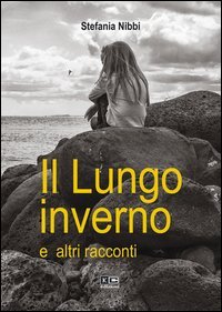 Il lungo inverno e altri racconti