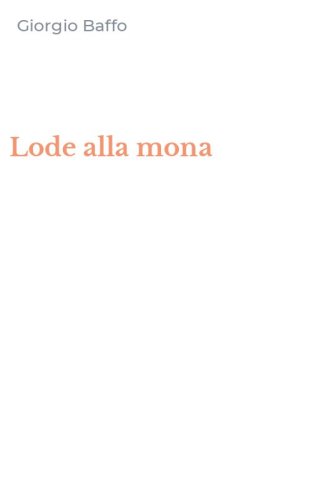 Lode alla mona