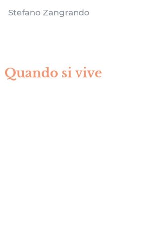 Quando si vive