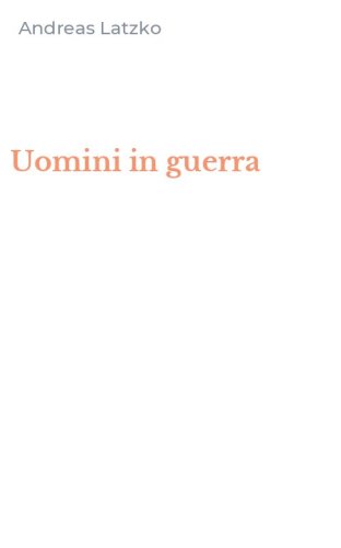 Uomini in guerra