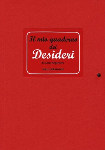 Il mio quaderno dei desideri
