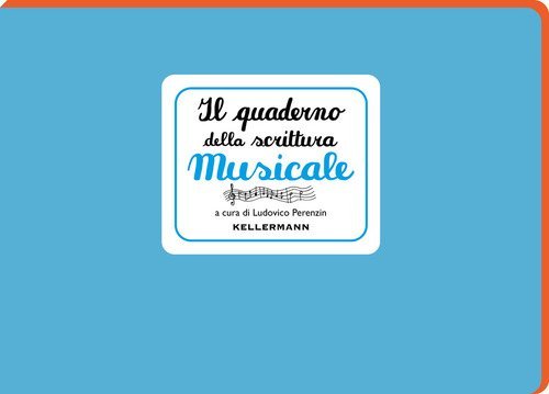 Il quaderno della scrittura musicale