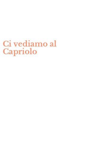 Ci vediamo al Capriolo
