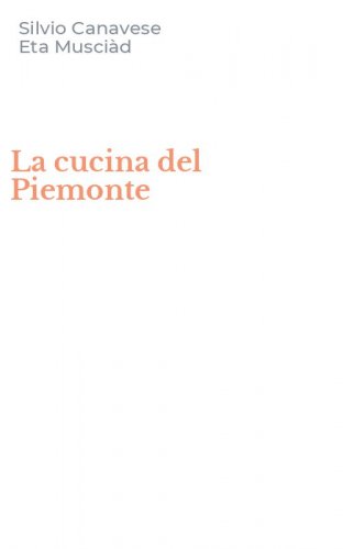 La cucina del Piemonte