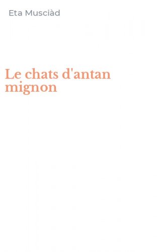 Le chats d'antan mignon