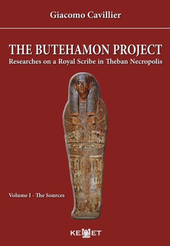 The Butehamon project. Researches on a Royal Scribe in Theban Necropolis