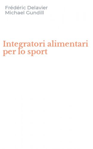 Integratori alimentari per lo sport