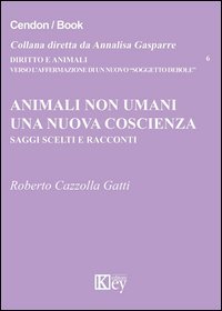 Animali non umani. Una nuova coscienza