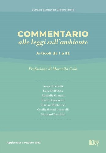 Commentario alle leggi sull'ambiente. Articoli da 1 a 52